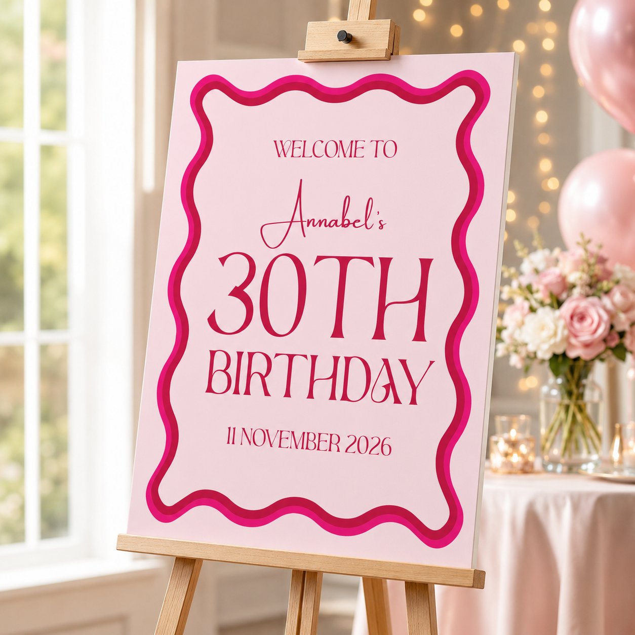 30th Birthday Pink Welcome sign
