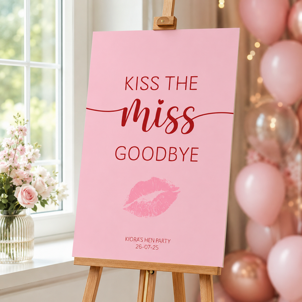 Kiss the Miss Goodbye personalised pink hen party sign - Partysigns.ie